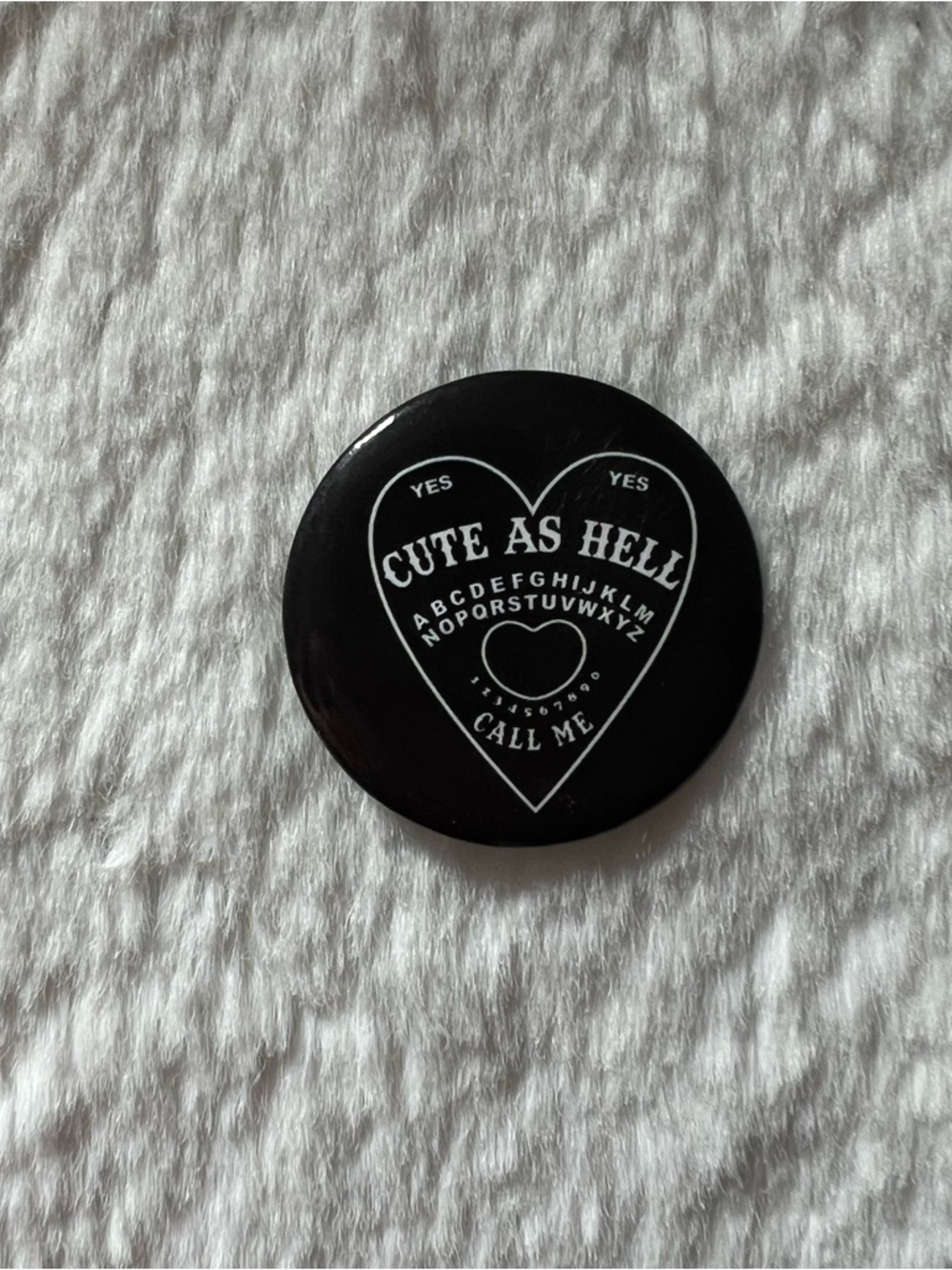 Cute As Hell Ouija Black Pinback Button